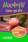 Axolotl! (Spanish...