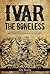 IVAR THE BONELESS by KIV Books