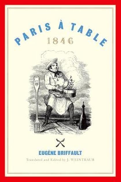Paris à Table: 1846