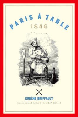 Paris à Table: 1846 (Hardcover)