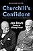 Churchill's Confidant by Richard Steyn