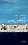 The U.S. Constitution: A Very Short Introduction