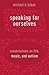 Speaking for Ourselves: Conversations on Life, Music, and Autism