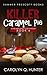Killer Caramel Pie (Pies an...