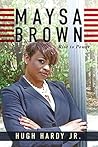 Maysa Brown: Rise...
