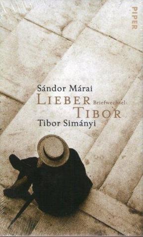 Lieber Tibor - Briefwechsel (Hardcover)