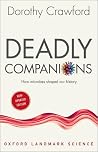 Deadly Companions...