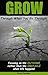 Grow Through What You Go Through by Fred Famble