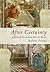 After Certainty: A History ...