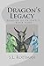 Dragon's Legacy (Dragon of ...