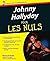 Johnny Hallyday pour les nuls