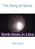The Song of Souls -North No...
