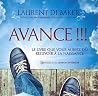 Avance !!! Le livre que vous auriez dû recevoir à la naissance - Livre + CD Avance !!! Le livre que vous auriez dû recevoir à la naissance - Livre + CD