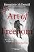 Art of Freedom: The life an...