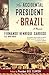 The Accidental President of Brazil: A Memoir