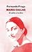María Callas  by Fernando Fraga