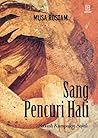 Sang Pencuri Hati
