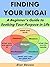 Finding Your Ikigai by Eiver Stevens