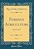 Foreign Agriculture, Vol. 15