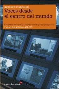 Portada de Voces desde el centro del mundo, de Henrique Cymerman