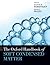 The Oxford Handbook of: SOFT CONDENSED MATTER