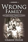 Wrong Family: For...