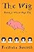 When Pigs Fly (The Wig #5)
