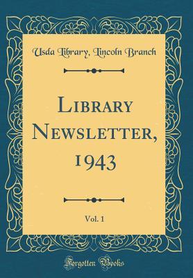 Library Newsletter, 1943, Vol. 1 (Classic Reprint)
