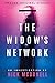The Widow's Network by Nick McDonell