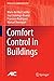 Comfort Control in Buildings