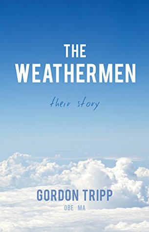 Capa do Livro: The Weathermen: Their Story