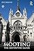 Mooting: The Definitive Guide
