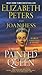 The Painted Queen: The Final Amelia Peabody Mystery – Ancient Egypt, Nefertiti, and Deadly Intrigue (Amelia Peabody Series, 20)