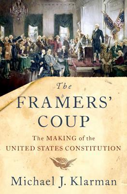 pdf download The Framers' Coup: The Making of the United States Constitution