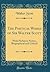 The Poetical Works of Sir Walter Scott: With Prefatory Notice, Biographical and Critical (Classic Reprint)