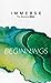 Immerse: Beginnings (Immerse: The Reading Bible)