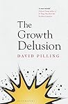 Book cover for The Growth Delusion: The Wealth and Well-Being of Nations