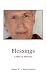 Blessings: A Man of Miracles