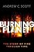 Burning Planet by Andrew C. Scott