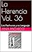 La Herencia Vol. 36: Los Pa...
