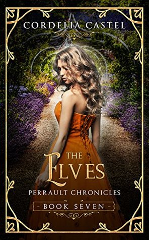 The Elves (Perrault Chronicles #7)