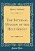 The Internal Mission of the Holy Ghost (Classic Reprint)