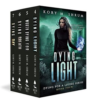 Dying for Living Boxset Vol. 2: Books 4-7 of Dying for a Living series (Kindle Edition)