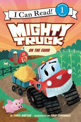 Mighty Truck on the Farm (Mighty Truck #4)