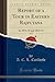 Report of a Tour in Eastern Rajputana, Vol. 6 by A.C.L. Carlleyle