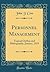 Personnel Management: Topical Outline and Bibliography, January, 1919 (Classic Reprint)