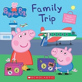 Family Trip (Peppa Pig)