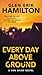 Every Day Above Ground (Van Shaw, #3)