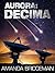 Aurora: Decima (Aurora 6)