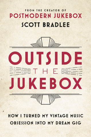 Free Download Outside the Jukebox: How I Turned My Vintage Music Obsession Into My Dream Gig Full Audiobook
